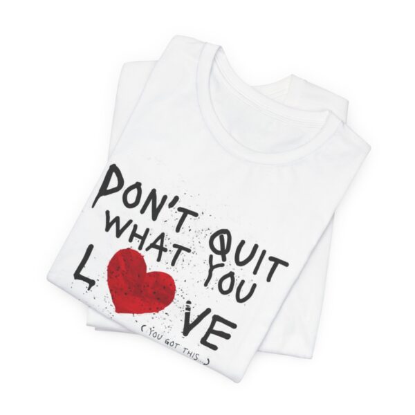Dont Quit Grunge Tee - Image 3
