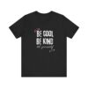 Be Yourself Tshirt - Image 2