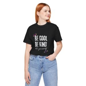 Be Yourself Tshirt