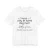 Stay at Home Dog Mom Tshirt - Image 2