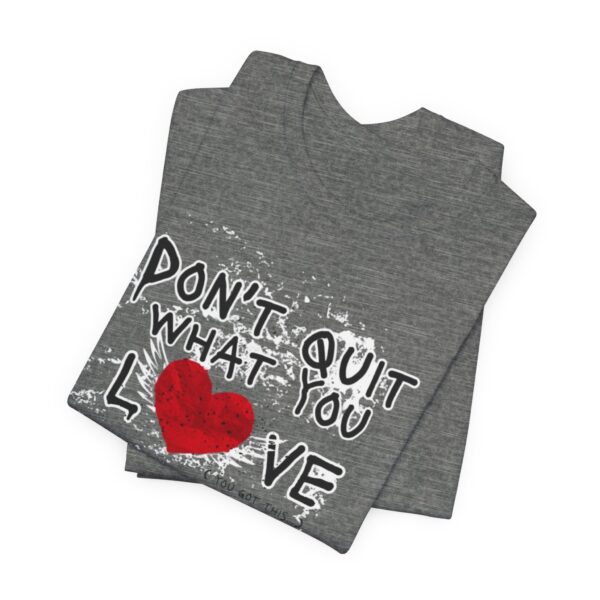 Dont Quit Grunge Tee - Image 2