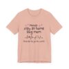 Stay at Home Dog Mom Tshirt - Image 5