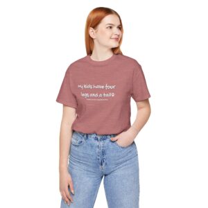 My Kids Have Tshirt