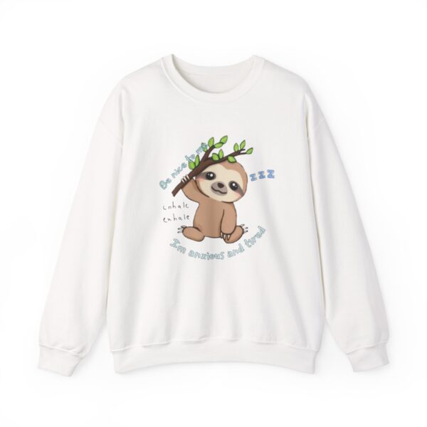 Tired and Anxious Sloth Sweatshirt - Image 4