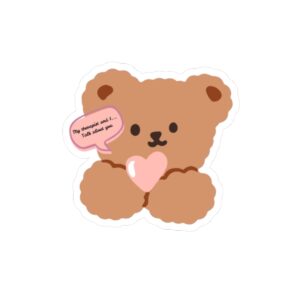 My Therpaist and I Cute Teddy Bear Sticker