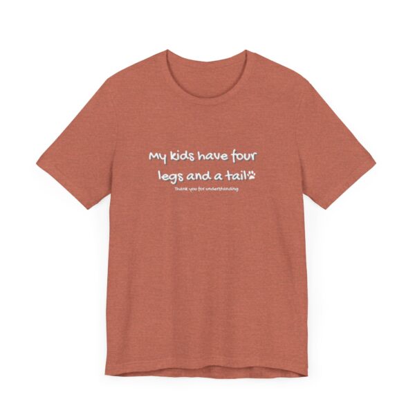 My Kids Have Tshirt - Image 4