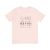 Dogs Make my Day Better Tshirt - Image 4