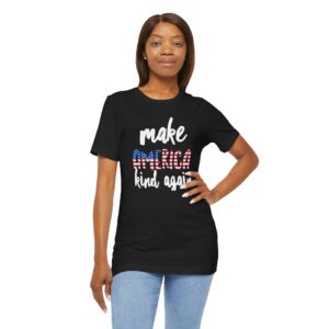 Make America Kind Again Tshirt