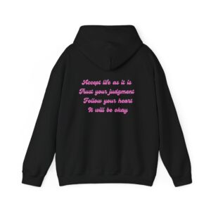 It Will Be Okay Motivational Quote Hoodie