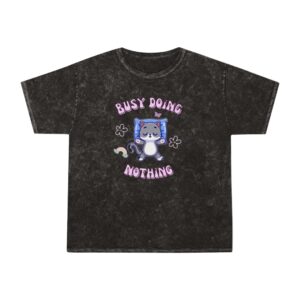 Busy Doing Nothing Mineral Wash T-Shirt