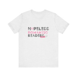 Copy of Hopeless Romantic Readers Club T-shirt
