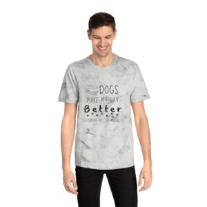 Dogs Make My Day Better Color Blast Tee