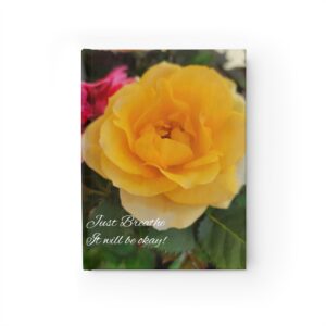 Just Breathe Friendship Rose Blank Journal