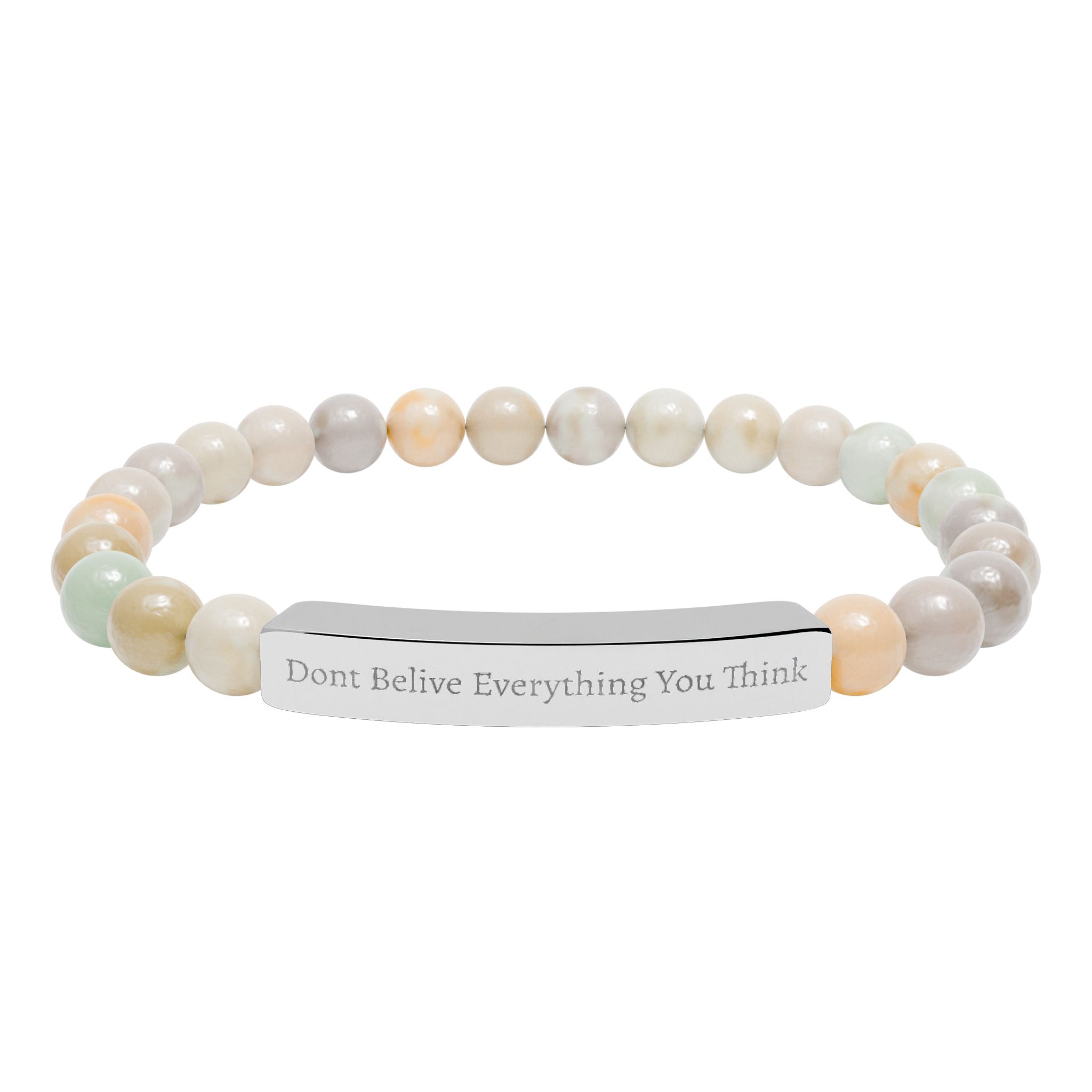 Dont Belive Everything You Think Engravable Natural Stone Stretch Bar Bracelet