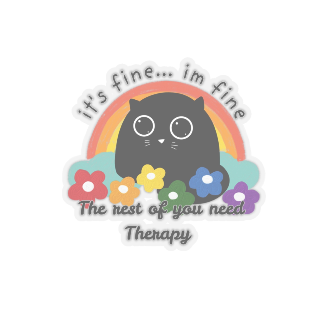 I'm Fine Sassy Passive Aggressive Black Cat Sticker