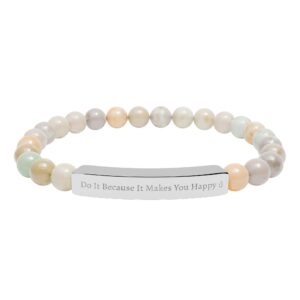 Do It Becasue It Makes You Happy Engraved Natural Stone Bar Bracelet