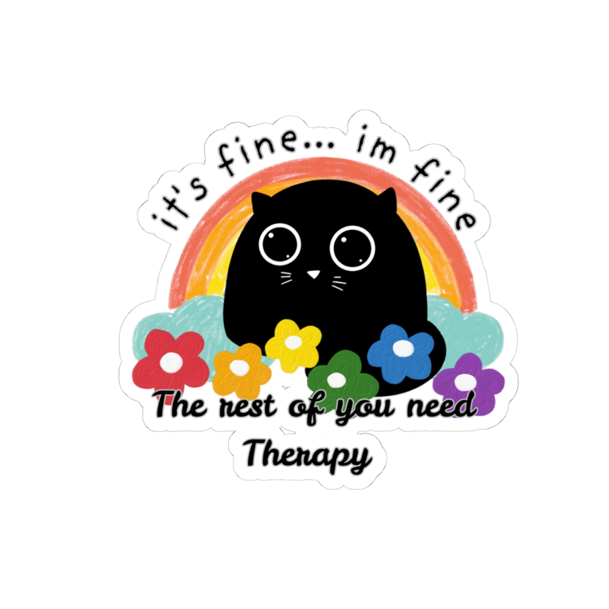 I'm Fine Sassy Passive Aggressive Black Cat Sticker - Image 16