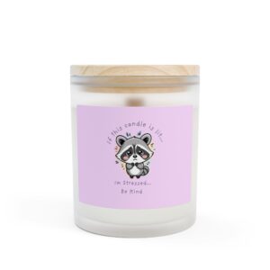 Stressed Raccoon Illustration Candle Frosted Glass 11oz | Mental Health Humor
