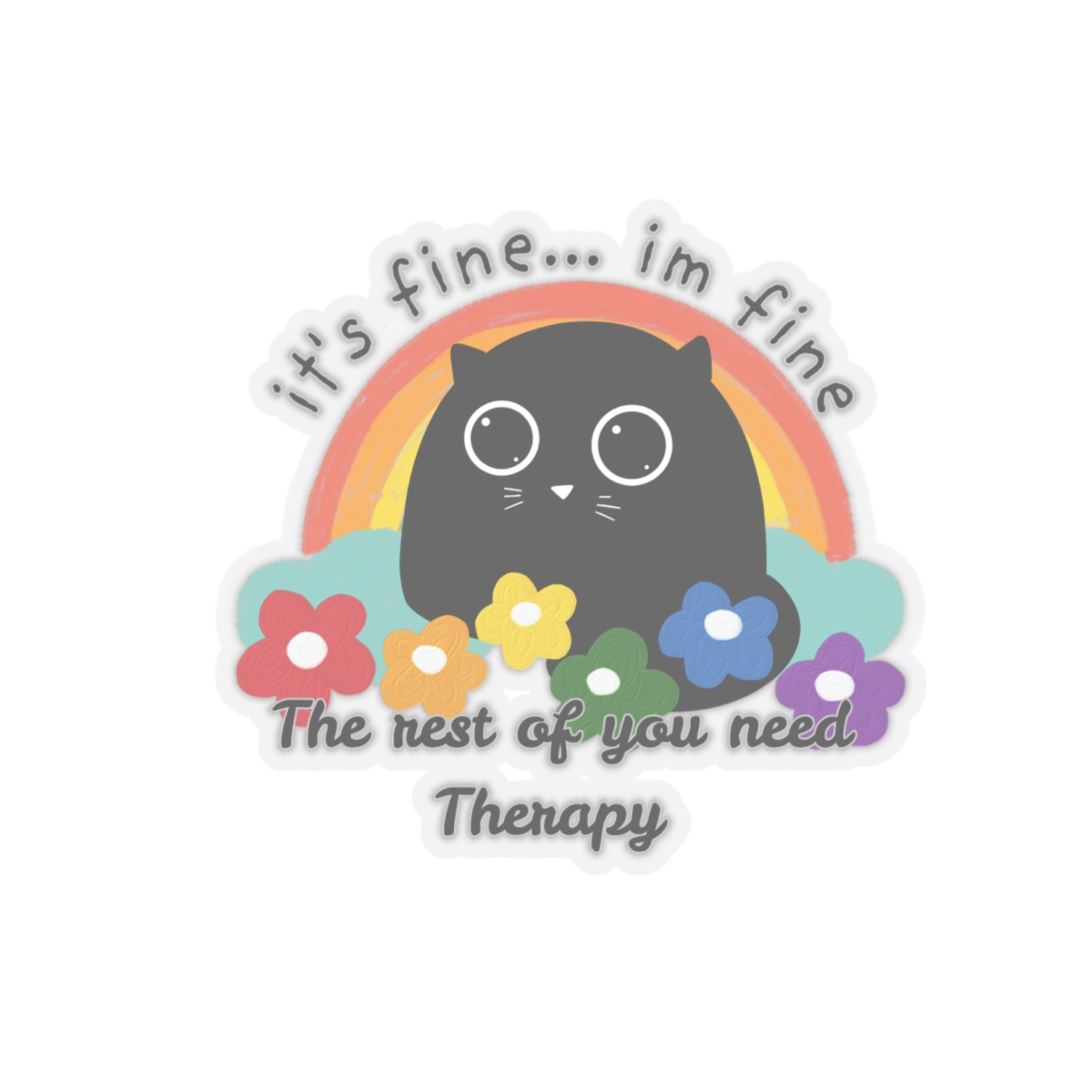 I'm Fine Sassy Passive Aggressive Black Cat Sticker - Image 19