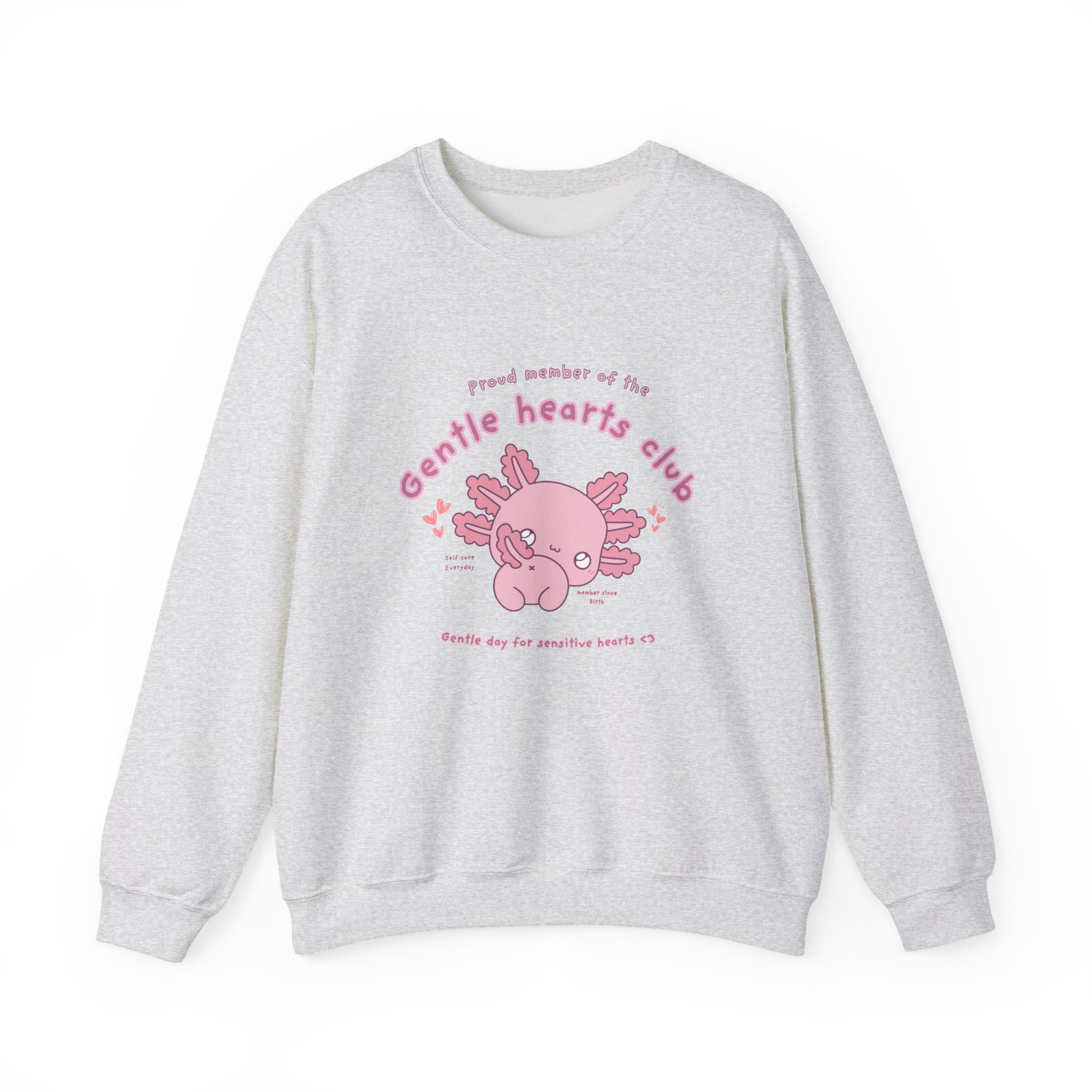 Proud Member of the Gentle Hearts Club Chibi Axolotl Sweatshirt | Mental Health HSP - Image 5