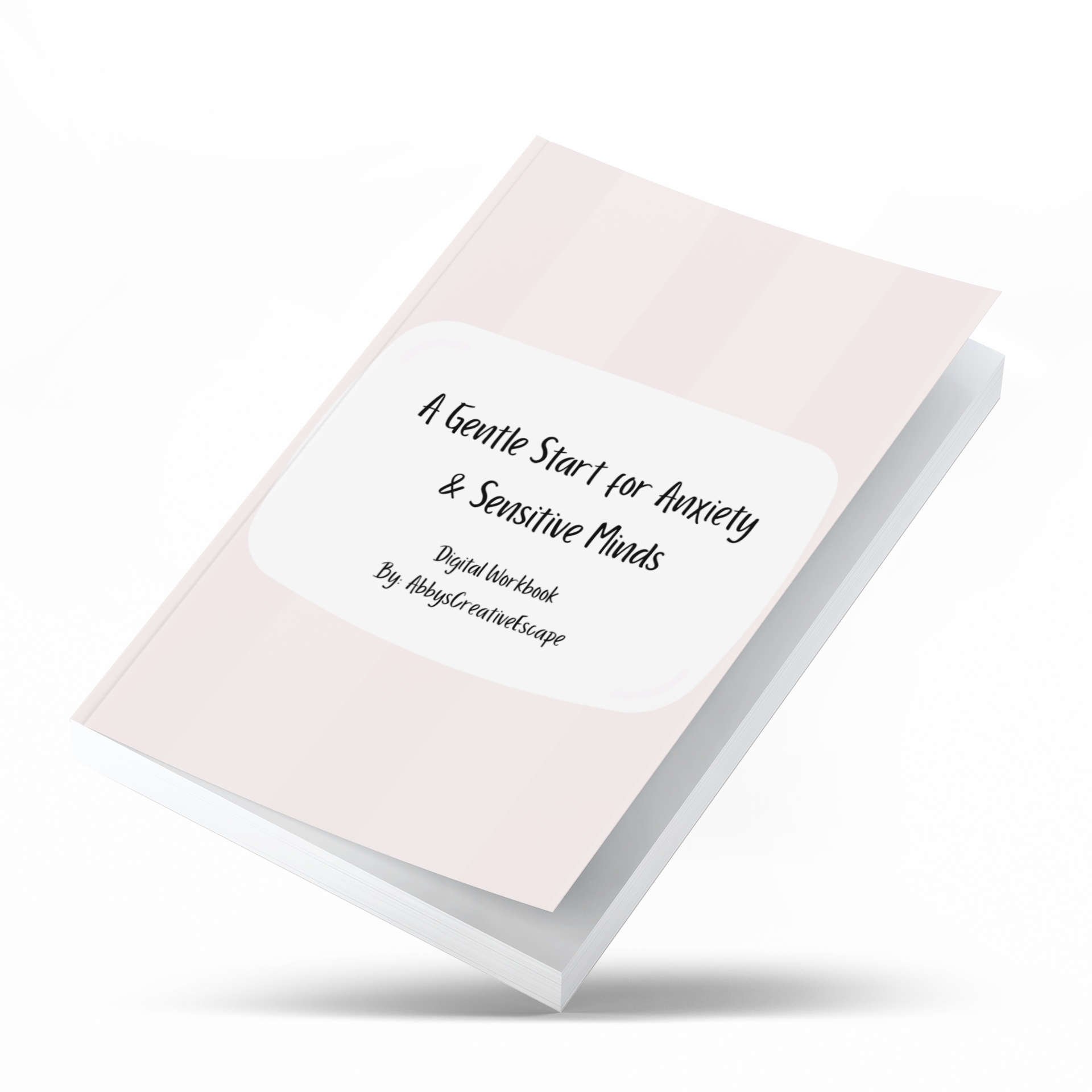 Start Here: A Gentle Guide to Anxiety & HSP