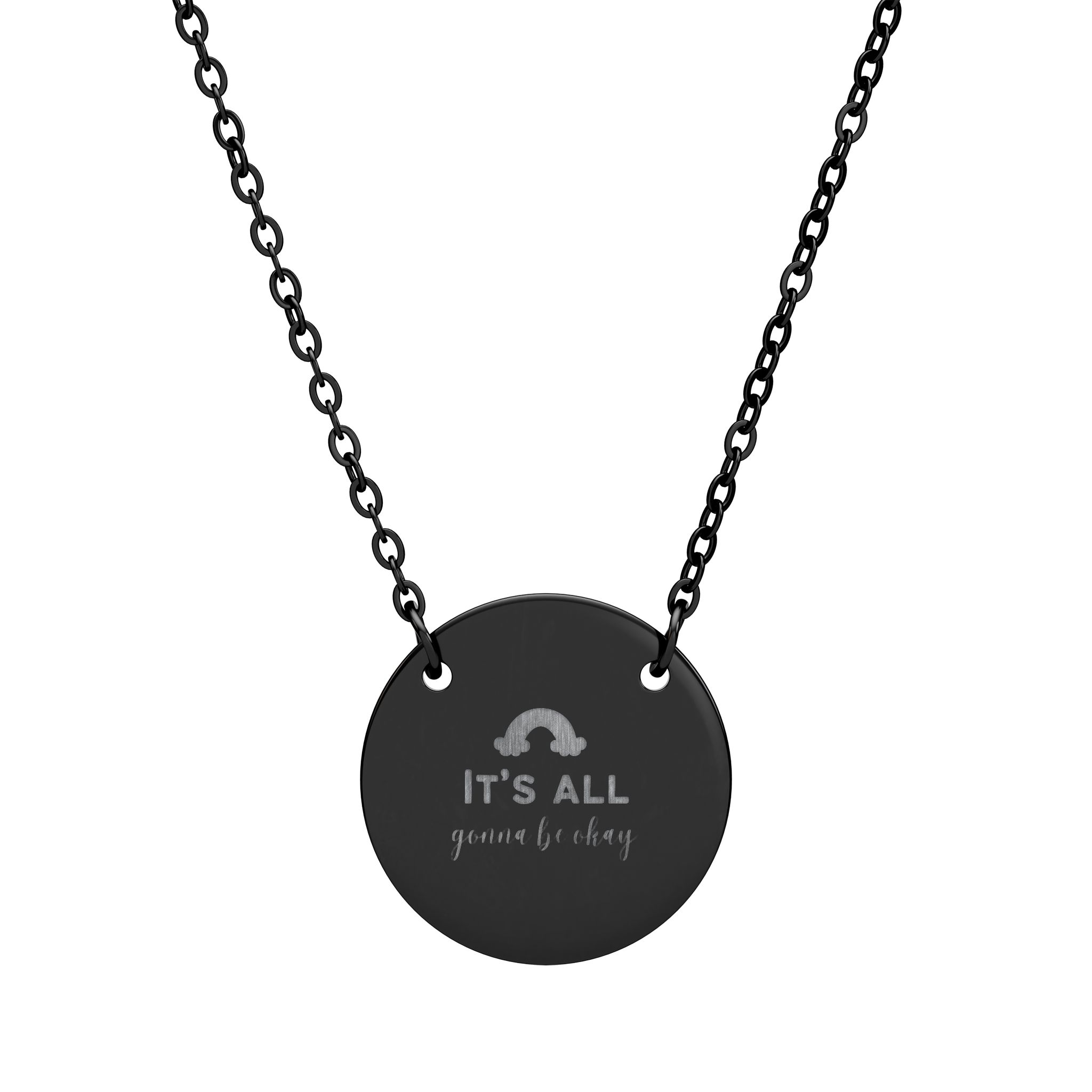 It’s All Gonna be Okay Circle Necklace (Engraving) - Image 2