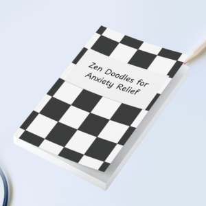 Zen Doodles for Anxiety Relief Workbook | 32 Printable Pages for Stress Relief, Mindfulness & Creative Self-Care